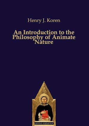 An Introduction to the Philosophy of Animate Nature