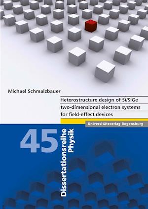 Schmalzbauer, M: Heterostructure design of Si/SiGe