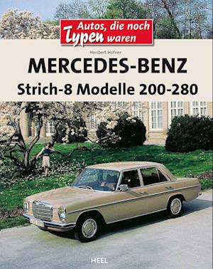 Mercedesbenz Strich 8modelle 200280