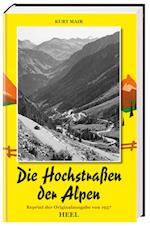 Die Hochstraßen der Alpen