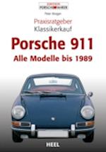 Praxisratgeber Klassikerkauf Porsche 911