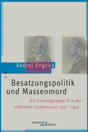 Besatzungspolitik und Massenmord