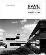 Rave Architekten 1960-2010