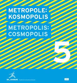 Metropole 5: Kosmopolis