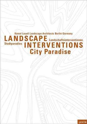 Landscape Interventions