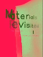 Materials Revisited
