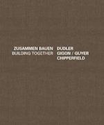 Dudler Gigon/Guyer Chipperfield