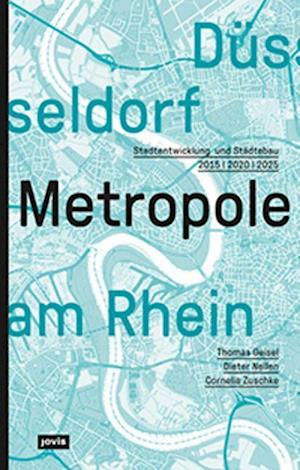 Dusseldorf. Metropole am Rhein