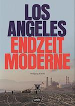 Los Angeles Endzeitmoderne