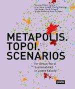 METAPOLIS. TOPOI. SCENARIOS