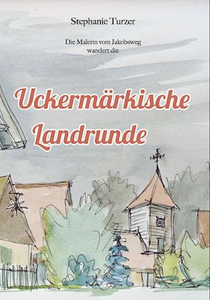 Uckermärkische Landrunde