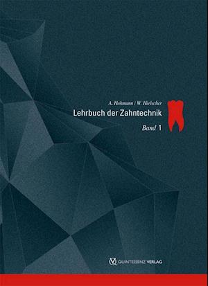 Lehrbuch der Zahntechnik 1