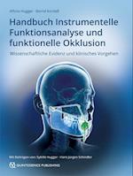 Handbuch Instrumentelle Funktionsanalyse und funktionelle Okklusion