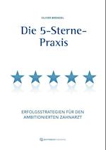 Die 5-Sterne-Praxis