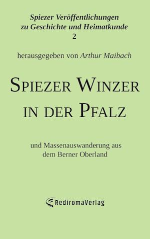 Spiezer Winzer in der Pfalz