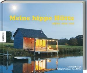 Meine hippe Hütte