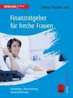 Finanzratgeber für freche Frauen