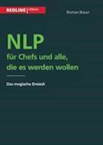 NLP für Chefs und alle, die es werden wollen