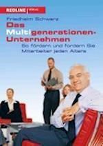 Die Multigenerationen-Unternehmen