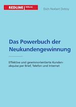 Das Powerbuch der Neukundengewinnung