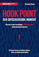 Hook Point - der entscheidende Moment