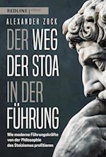 Der Weg der Stoa in der Führung