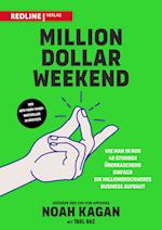 Million Dollar Weekend