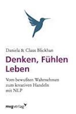 Denken, Fühlen, Leben