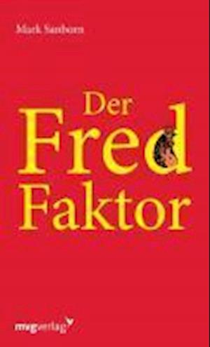 Der Fred-Faktor