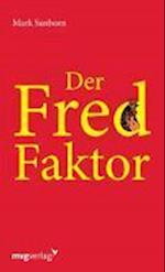 Der Fred-Faktor