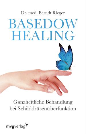 Basedow Healing