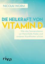 Die Heilkraft von Vitamin D