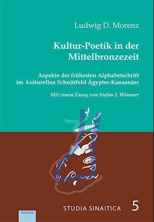 Kultur-Poetik in der Mittelbronzezeit.