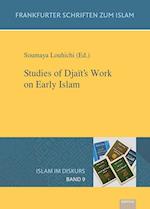 Band 9: Studies of Djaït's Work on Early Islam