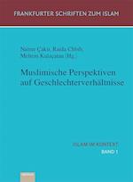 Muslimische Perspektiven auf Geschlechterverhältnisse