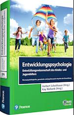 Entwicklungspsychologie - Entwicklungswissenschaft des Kindes- und Jugendalters