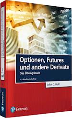 Optionen, Futures und andere Derivate - Übungsbuch