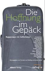 Die Hoffnung im Gepäck