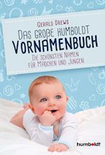 Das große humboldt Vornamenbuch