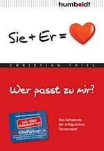 Wer passt zu mir? Sie+Er = Herz