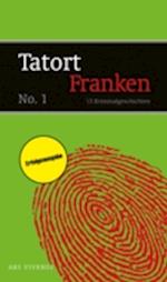 Tatort Franken 1 (eBook)