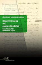 Heinrich Besseler und Jacques Handschin