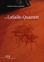 Das LaSalle-Quartett