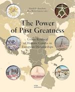 The Power of Past Greatness