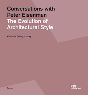 Conversations with Peter Eisenman