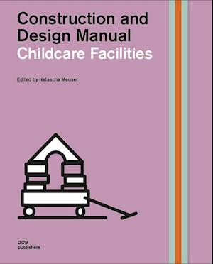 Kindergartens and Childcare Facilities