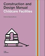 Kindergartens and Childcare Facilities