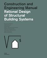Rational Design for Structural Building Systems