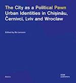 The City as a Political Pawn