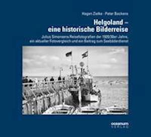 Helgoland - eine historische Bilderreise